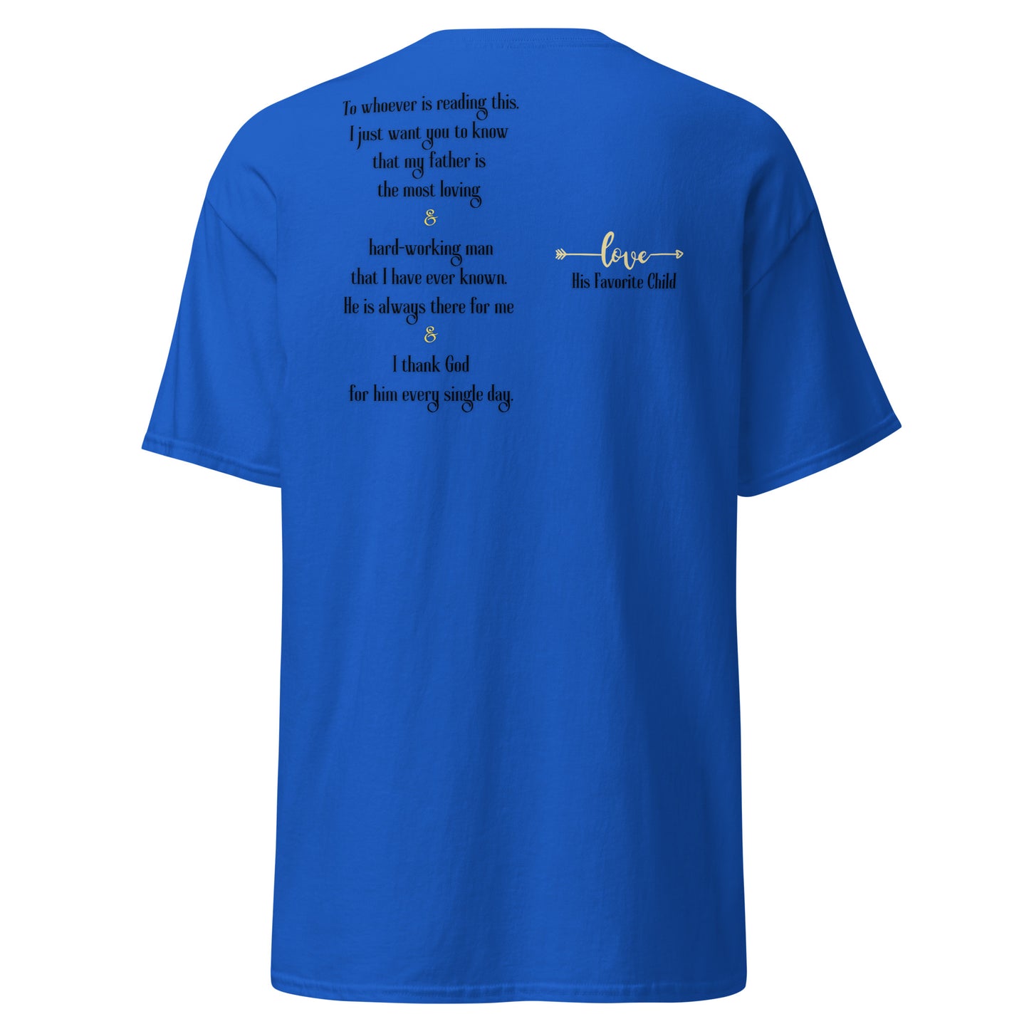 Loyalty Gift Collection Father's Day Stylish Classic T Shirt